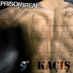 Prison Break Kaçış